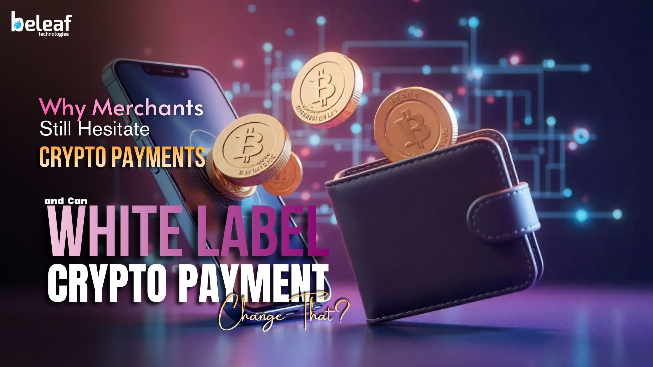 White Label Crypto Payment Gateway